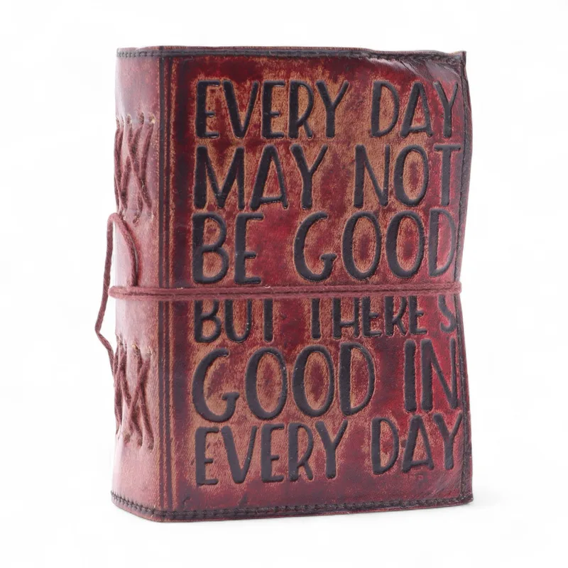 Fat Deckled Edge Leather Notebook – Every Day May Not Be Good — foto 5